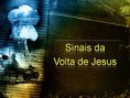 Sinais da Volta de Jesus